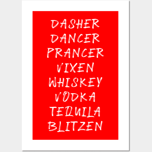 Dasher Dancer Prancer Vixen Whiskey Vodka Tequila Blitzen Funny Christmas Posters and Art